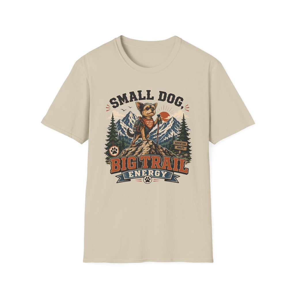 Small Dog Big Trail T‑Shirt