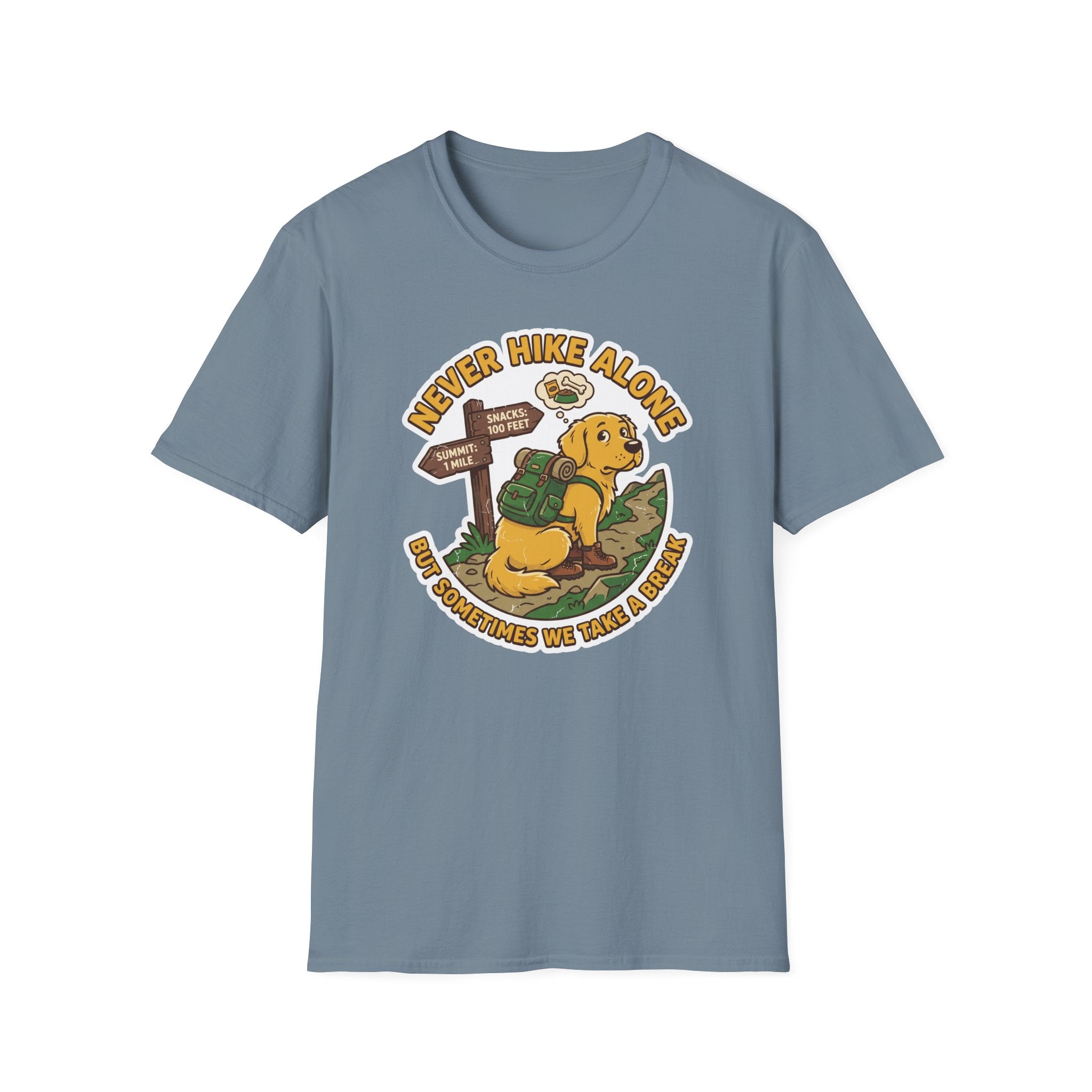 Never Hike Alone but Sometimes We Take a Break T‑Shirt