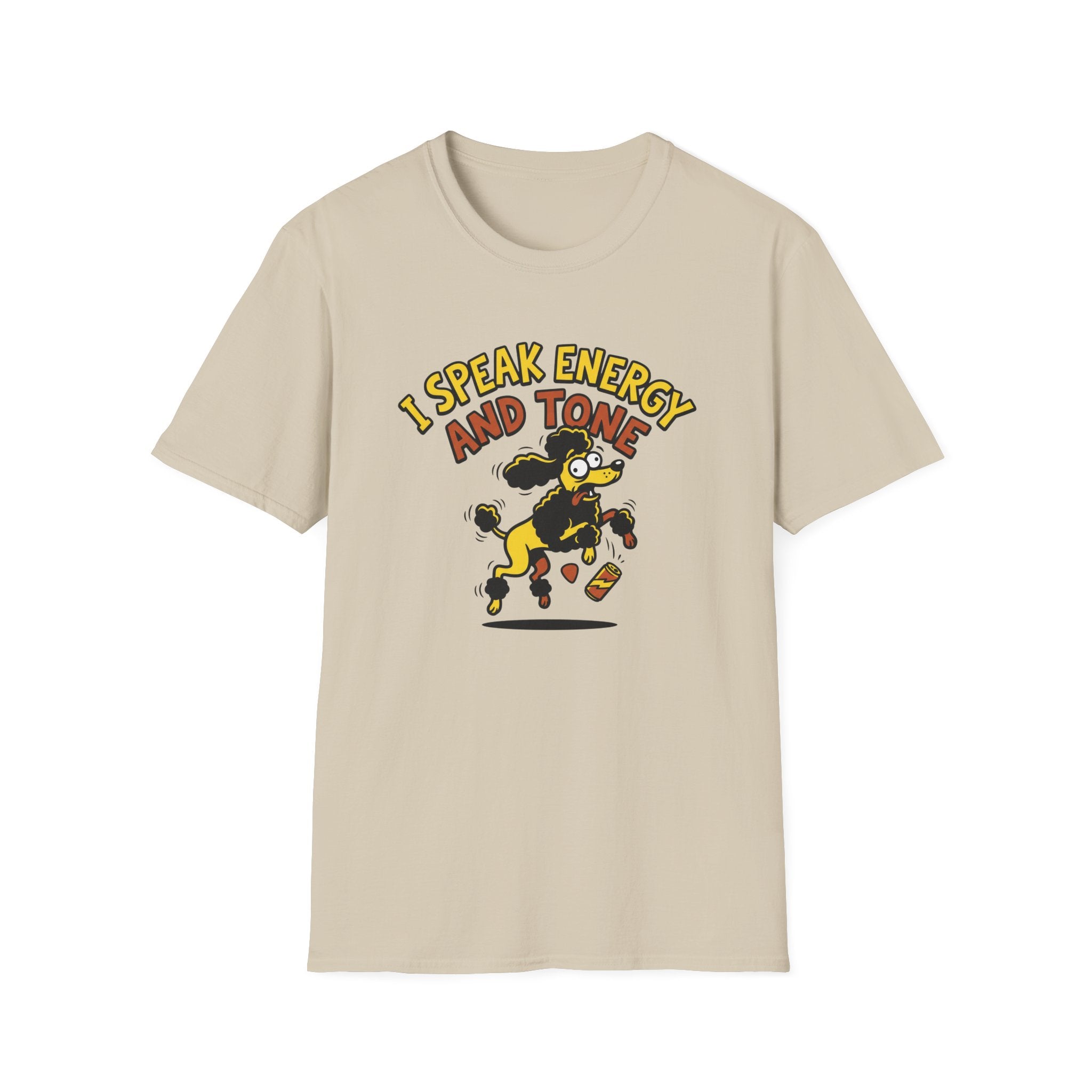 I Speak Energy Poodle T‑Shirt