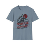 Embrace the Wilderness T‑Shirt