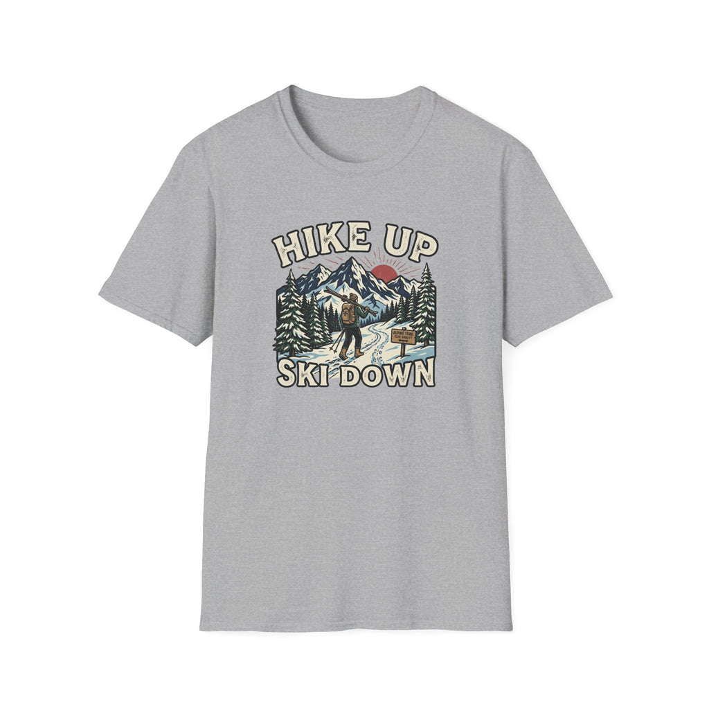 Hike Up Ski Down T‑Shirt