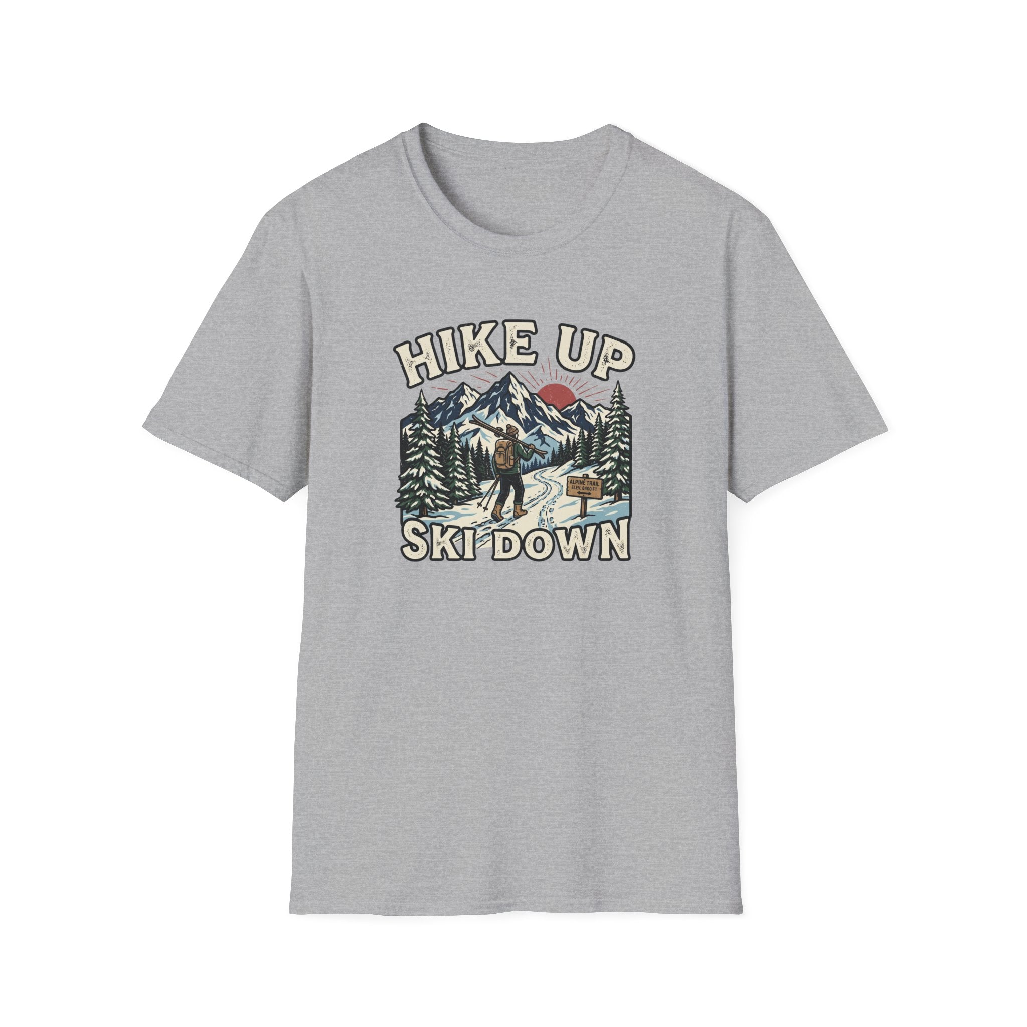 Hike Up Ski Down T‑Shirt