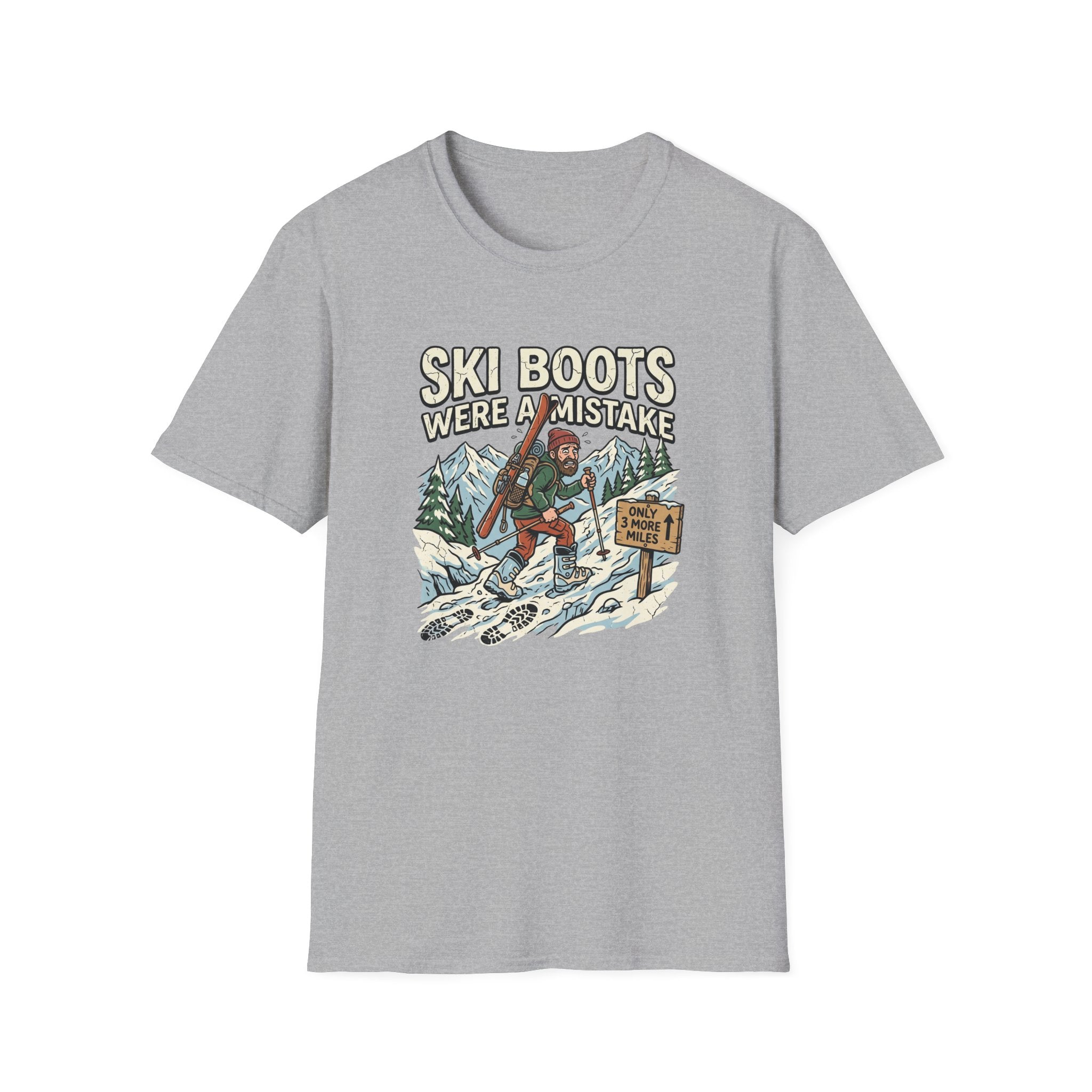 Ski Boots were a Mistake T‑Shirt