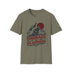 Embrace the Wilderness T‑Shirt