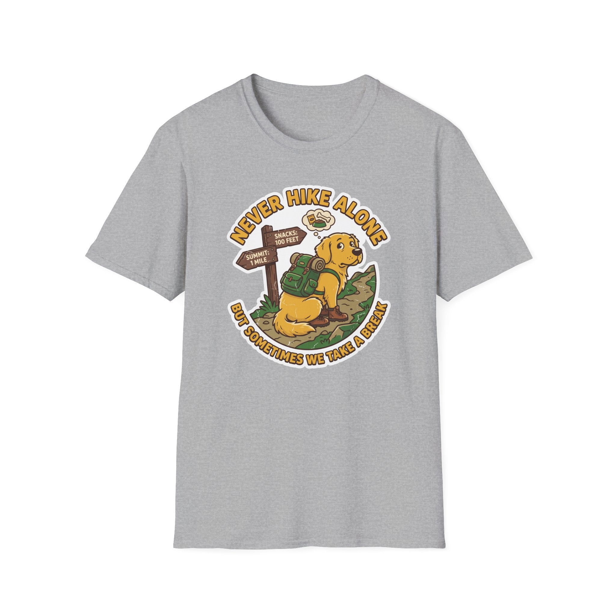 Never Hike Alone but Sometimes We Take a Break T‑Shirt