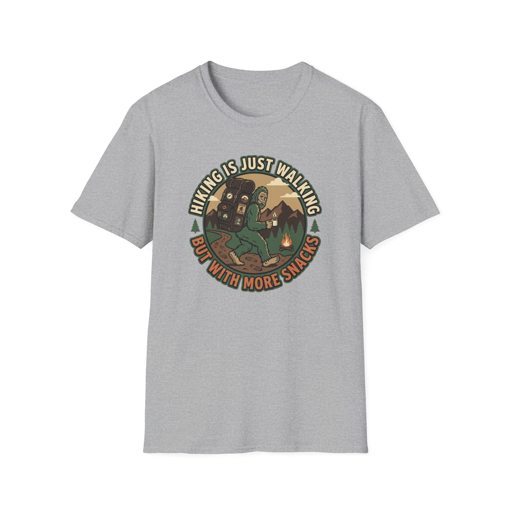 Hiking is Just Walking but with More Snacks T‑Shirt