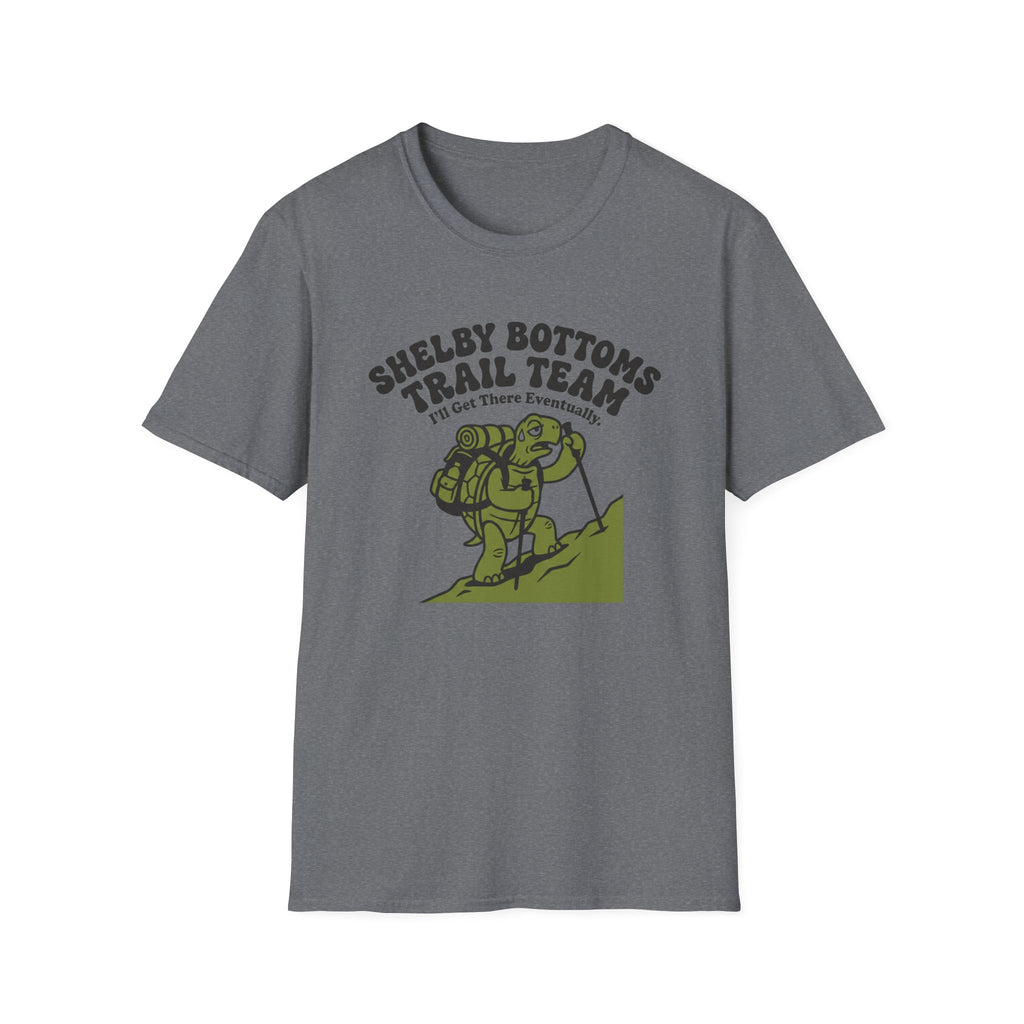 I'll Get There Eventually T‑Shirt