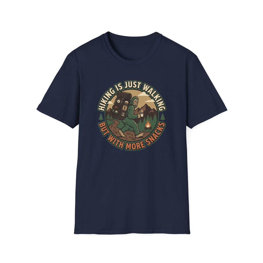 Hiking is Just Walking but with More Snacks T‑Shirt