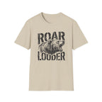 Bear Roar Louder T‑Shirt