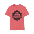 Worth it are Alway the Mountains T‑Shirt