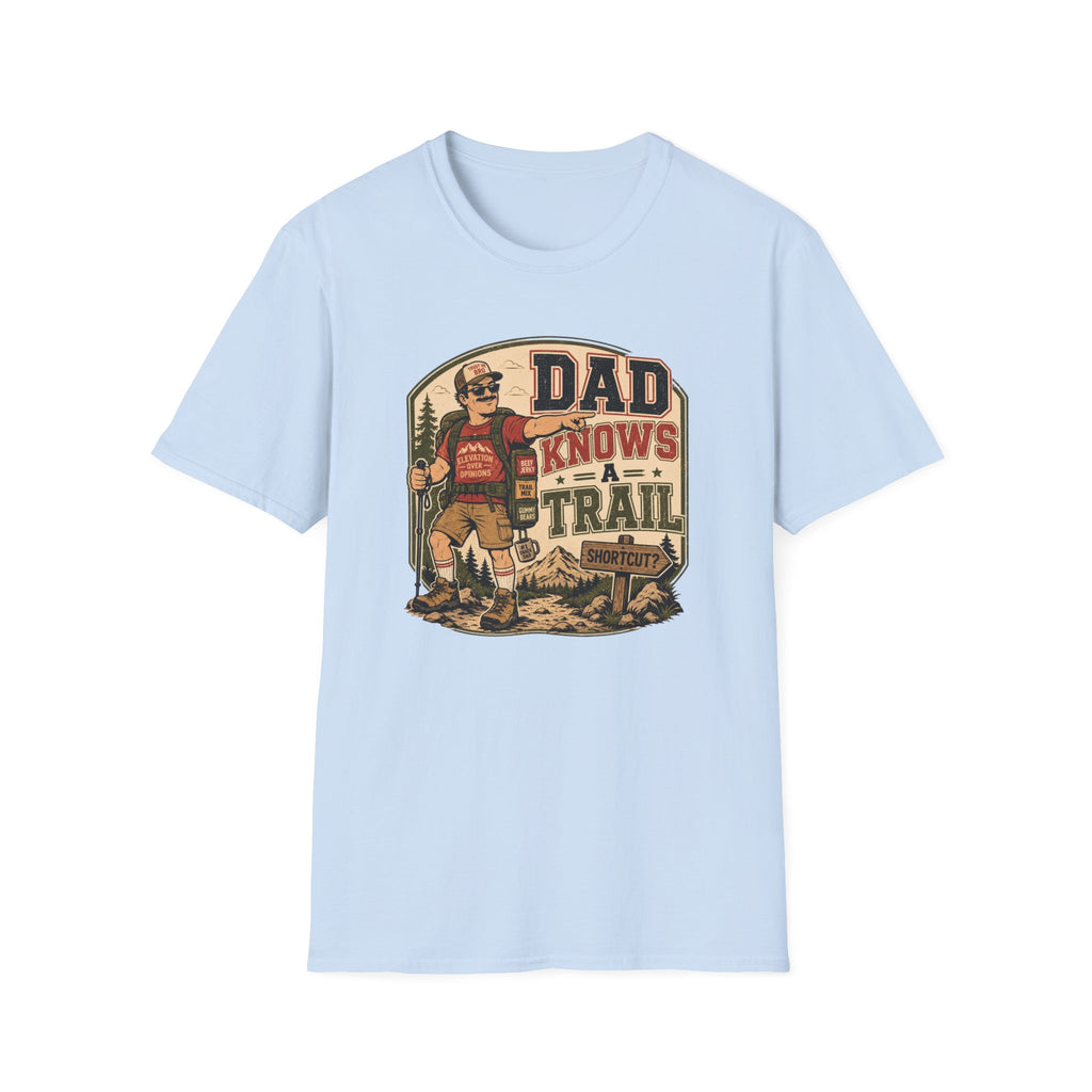 Dad Knows a Trail T‑Shirt