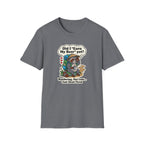 Just Dead Tired T‑Shirt