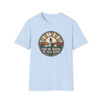 Find Me Where the Trail Begins T‑Shirt