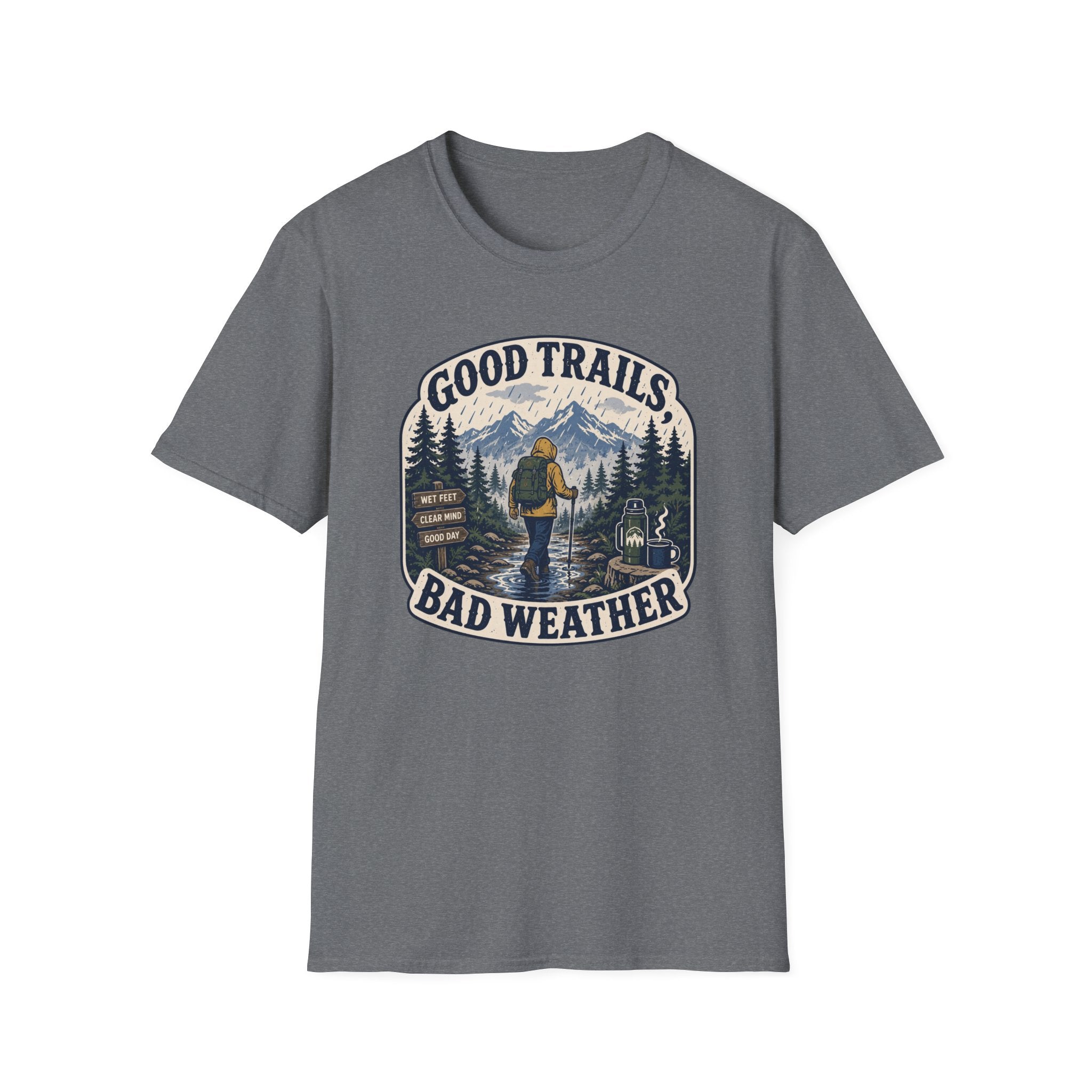 Good Trails Bad Weather T‑Shirt