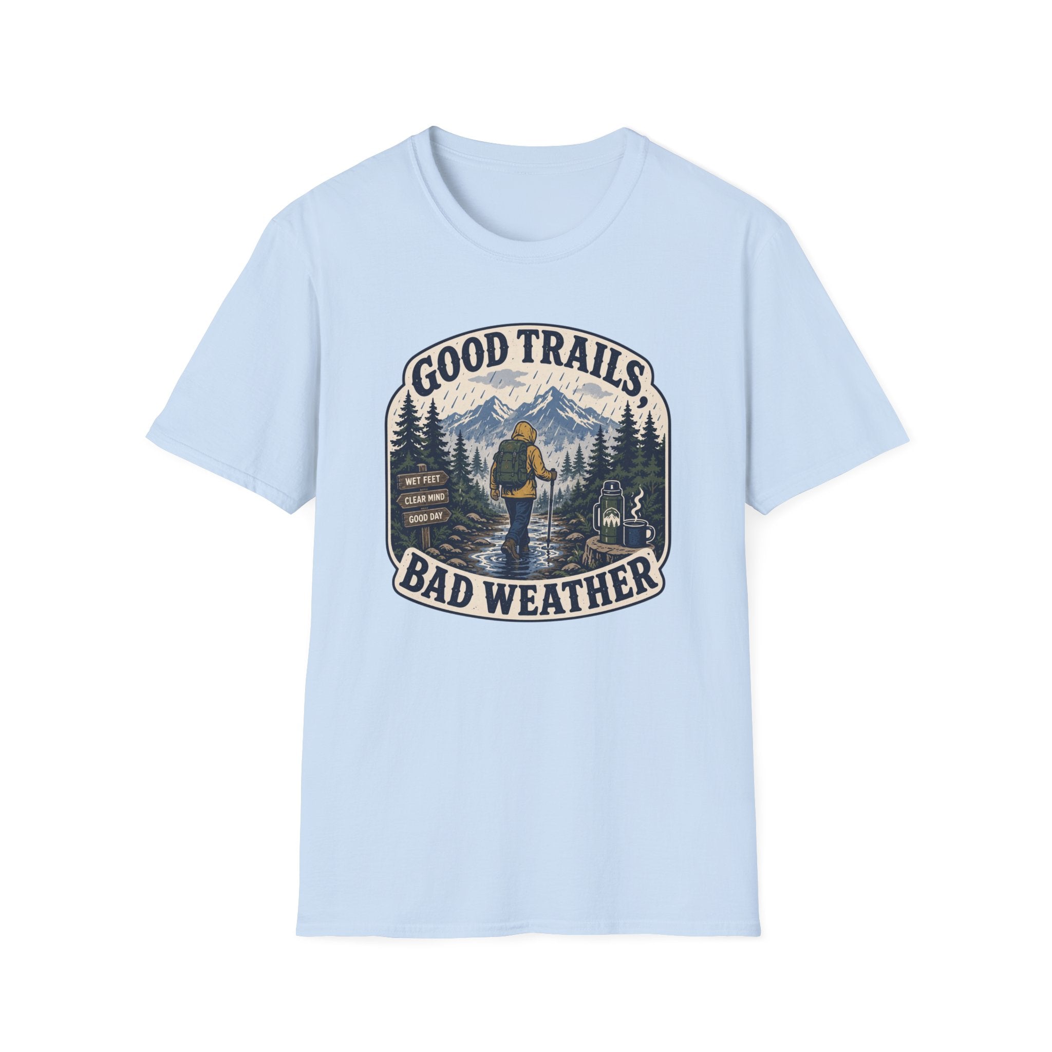 Good Trails Bad Weather T‑Shirt