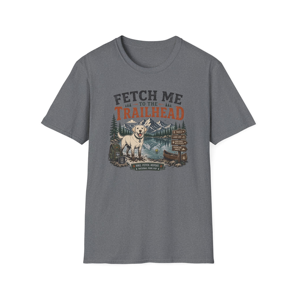Fetch Me to the Trailhead T‑Shirt
