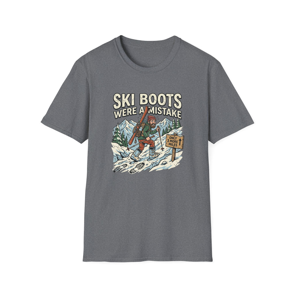 Ski Boots were a Mistake T‑Shirt