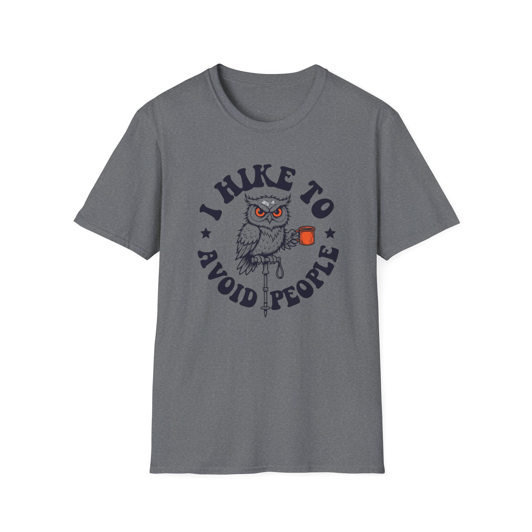 Owl I Hike to Avoid People T‑Shirt