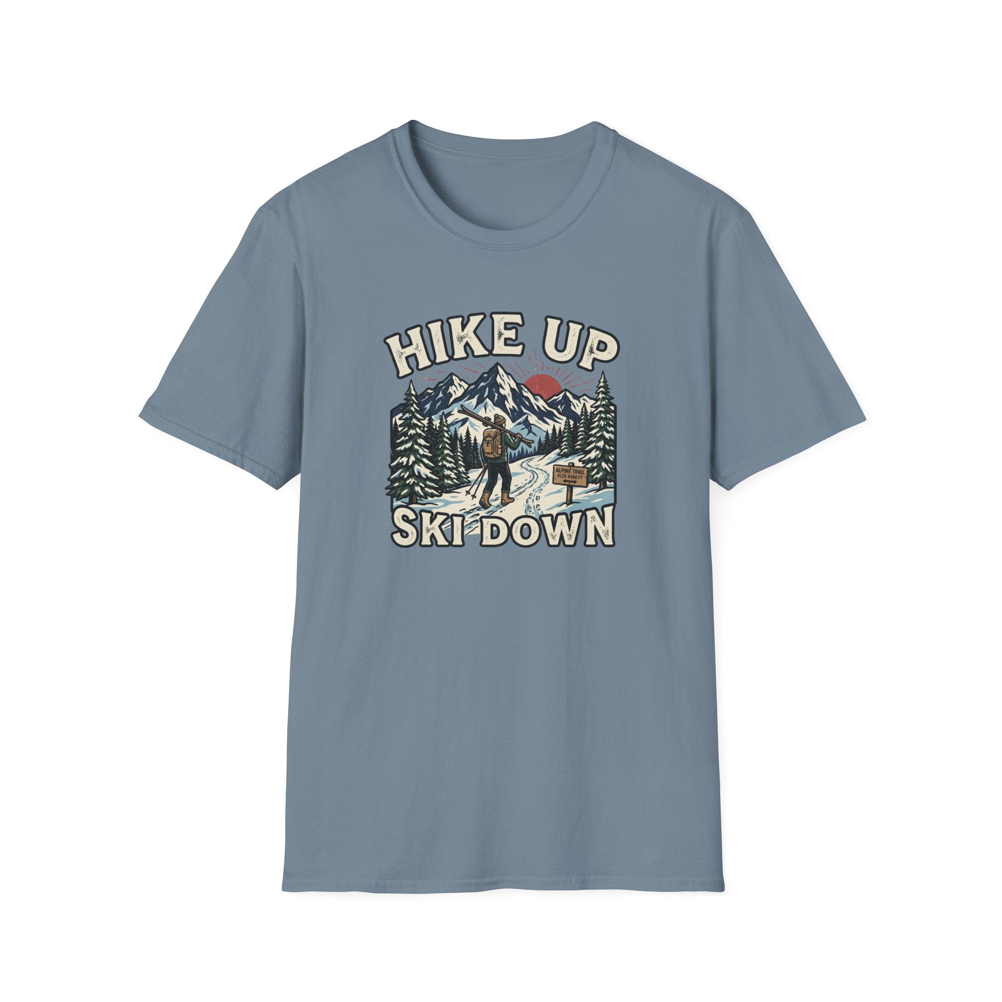 Hike Up Ski Down T‑Shirt