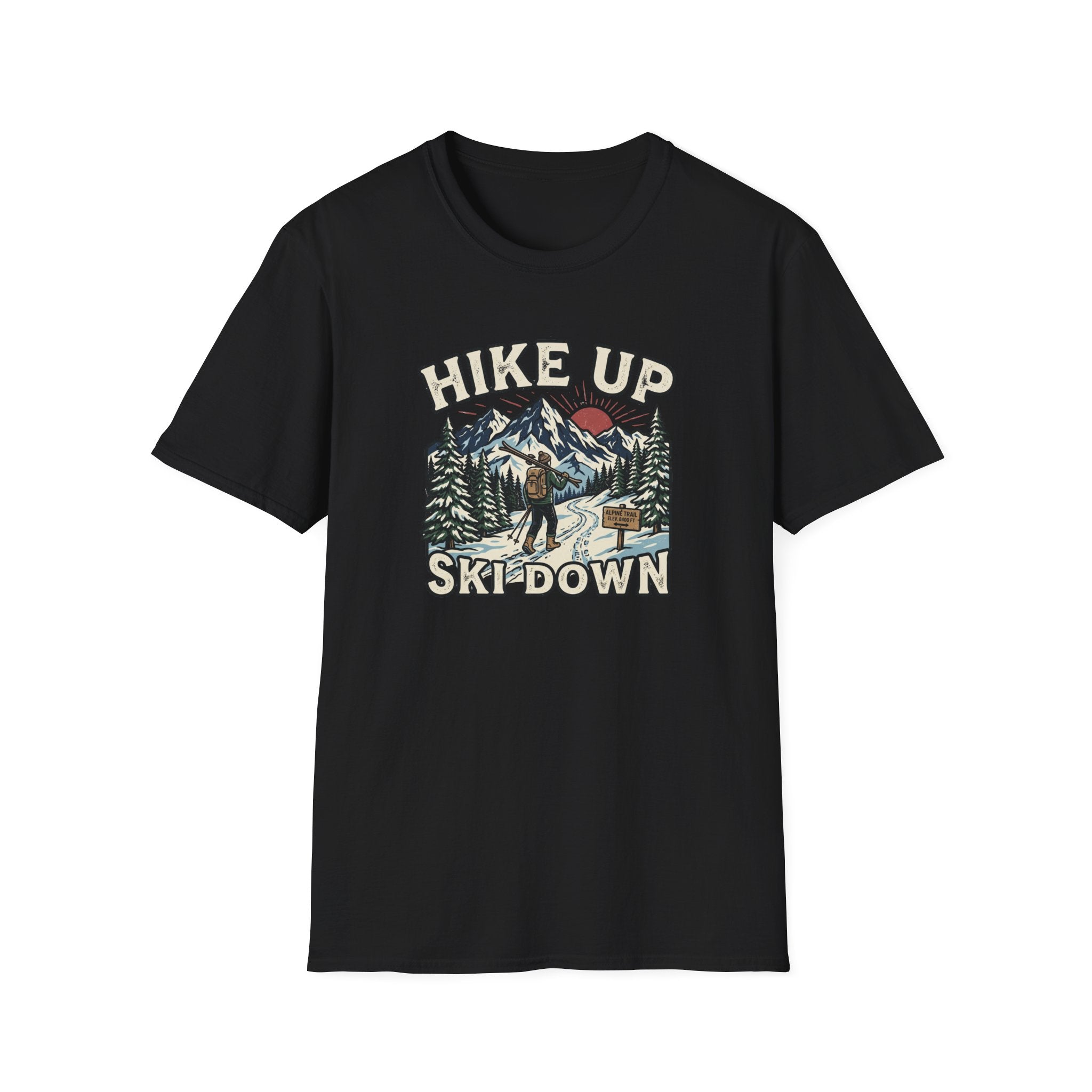 Hike Up Ski Down T‑Shirt