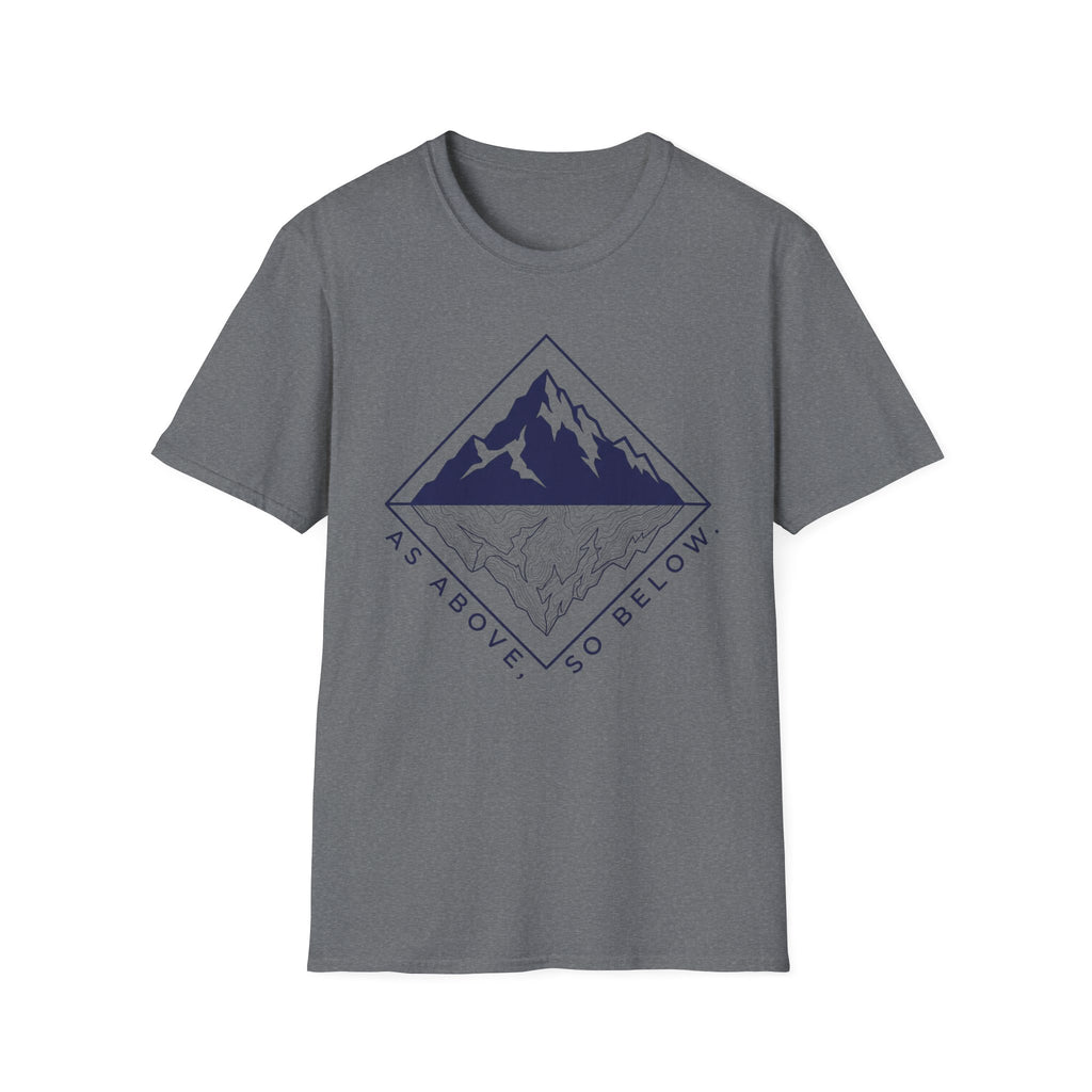 As Above So Below T‑Shirt