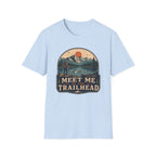 Meet Me at the Trailhead T‑Shirt