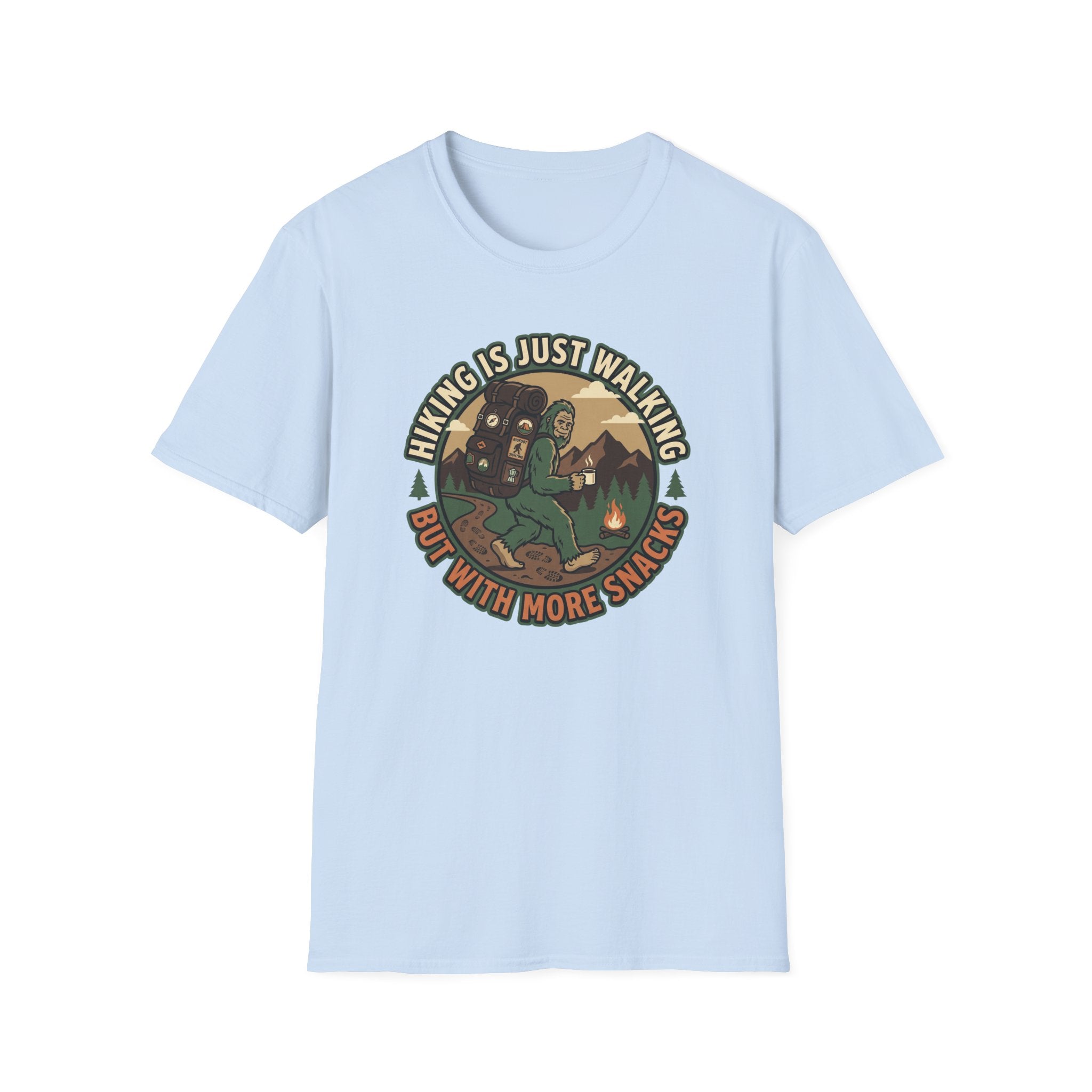 Hiking is Just Walking but with More Snacks T‑Shirt