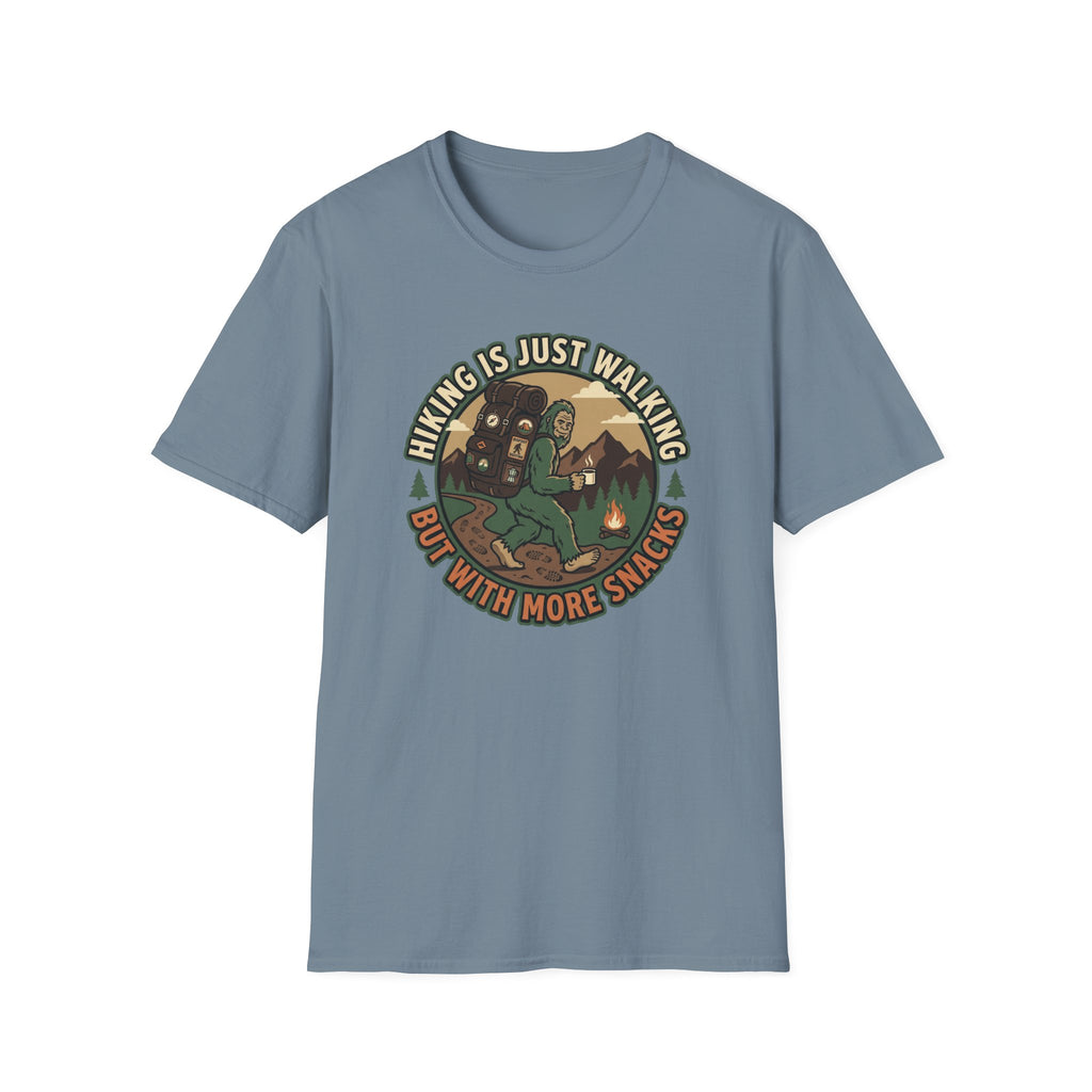 Hiking is Just Walking but with More Snacks T‑Shirt