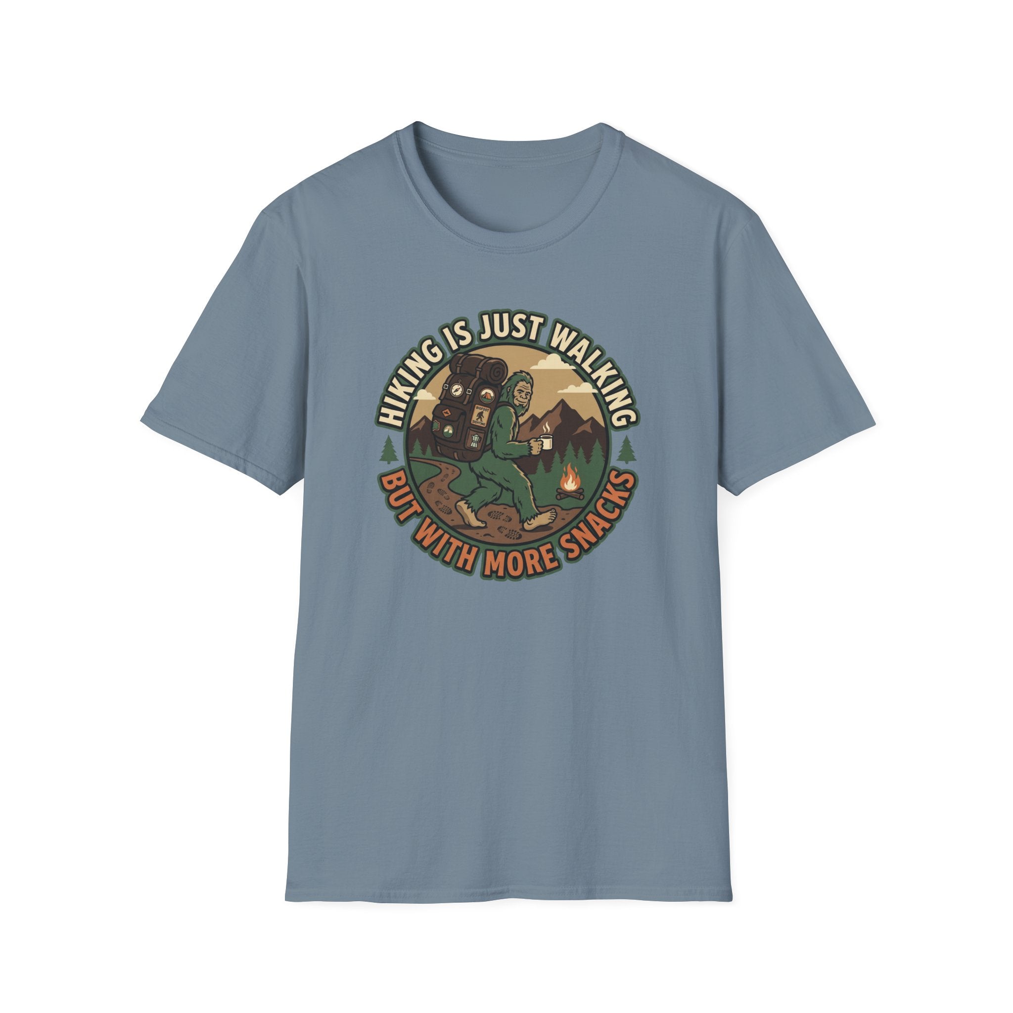 Hiking is Just Walking but with More Snacks T‑Shirt