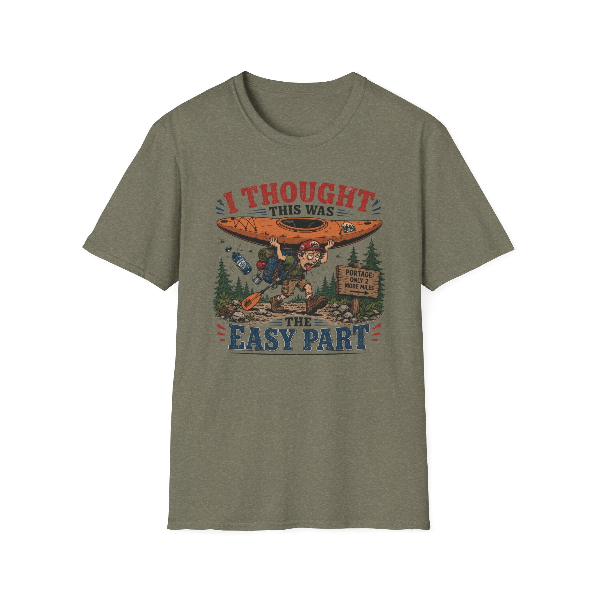 I Thought this was the Easy Part T‑Shirt