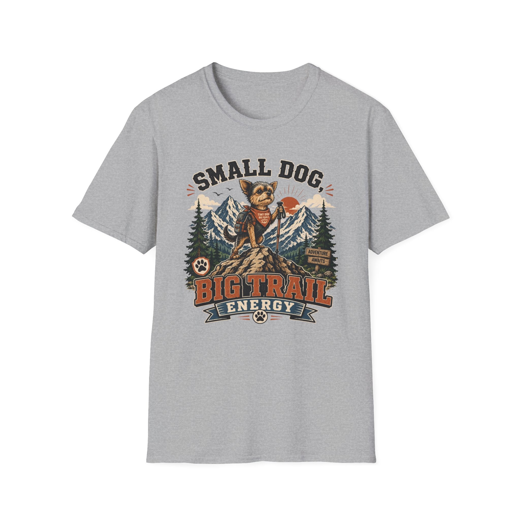 Small Dog Big Trail T‑Shirt