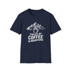 Fueled by Coffee & Mountains T‑Shirt