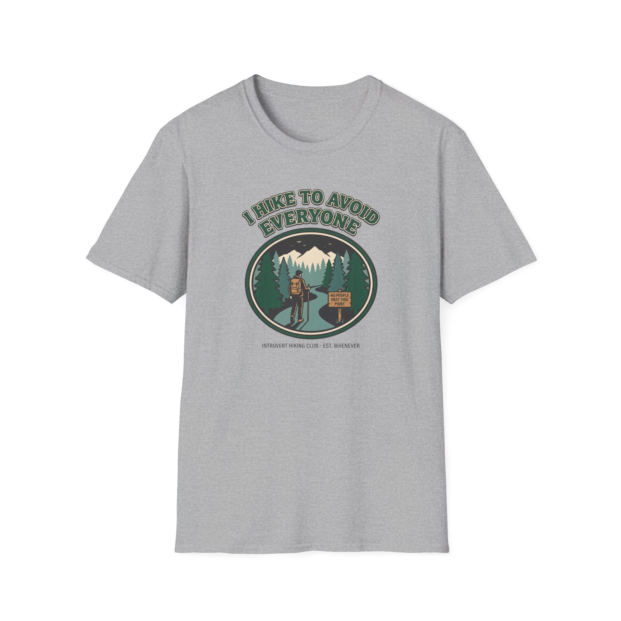 I Hike to Avoid Everyone T‑Shirt