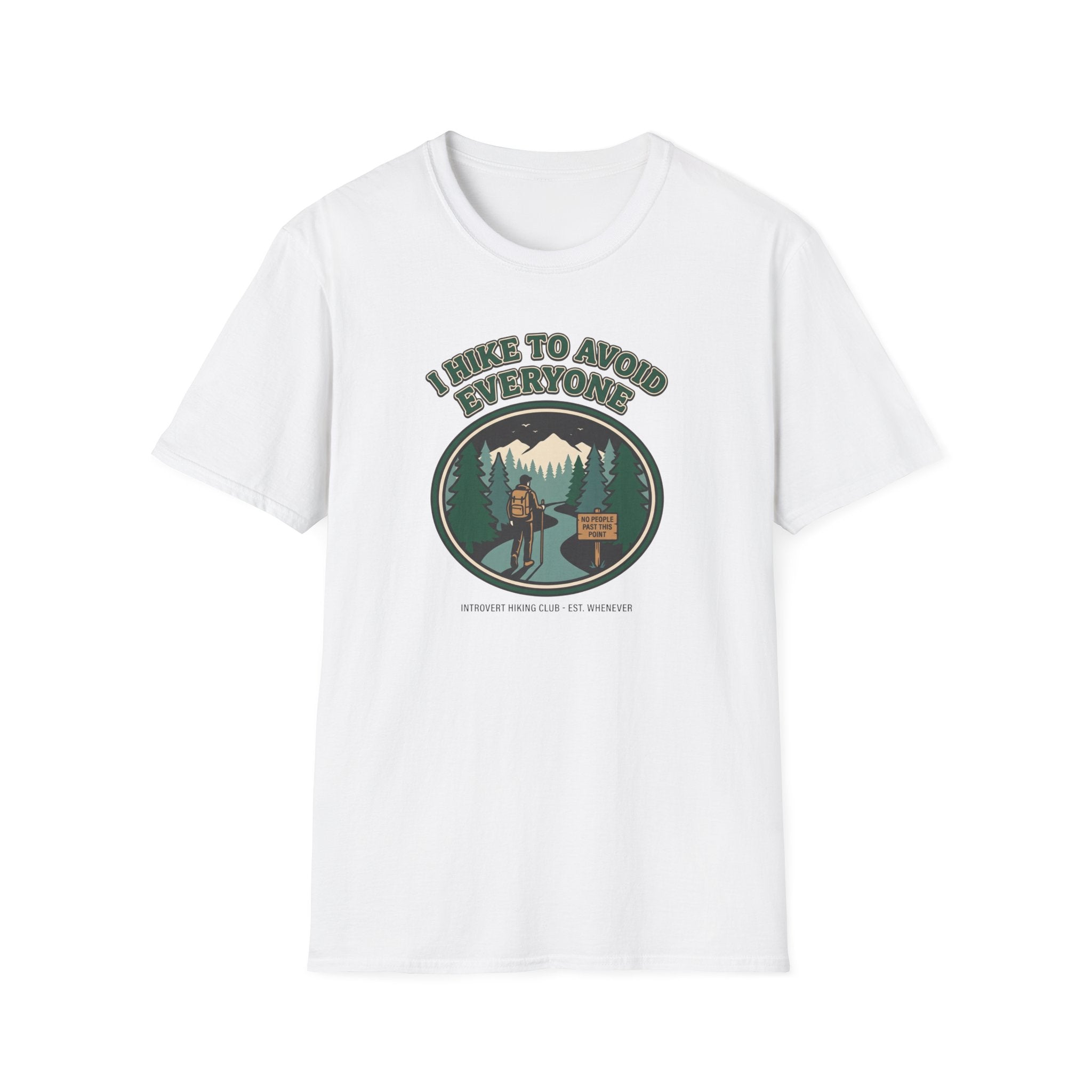 I Hike to Avoid Everyone T‑Shirt