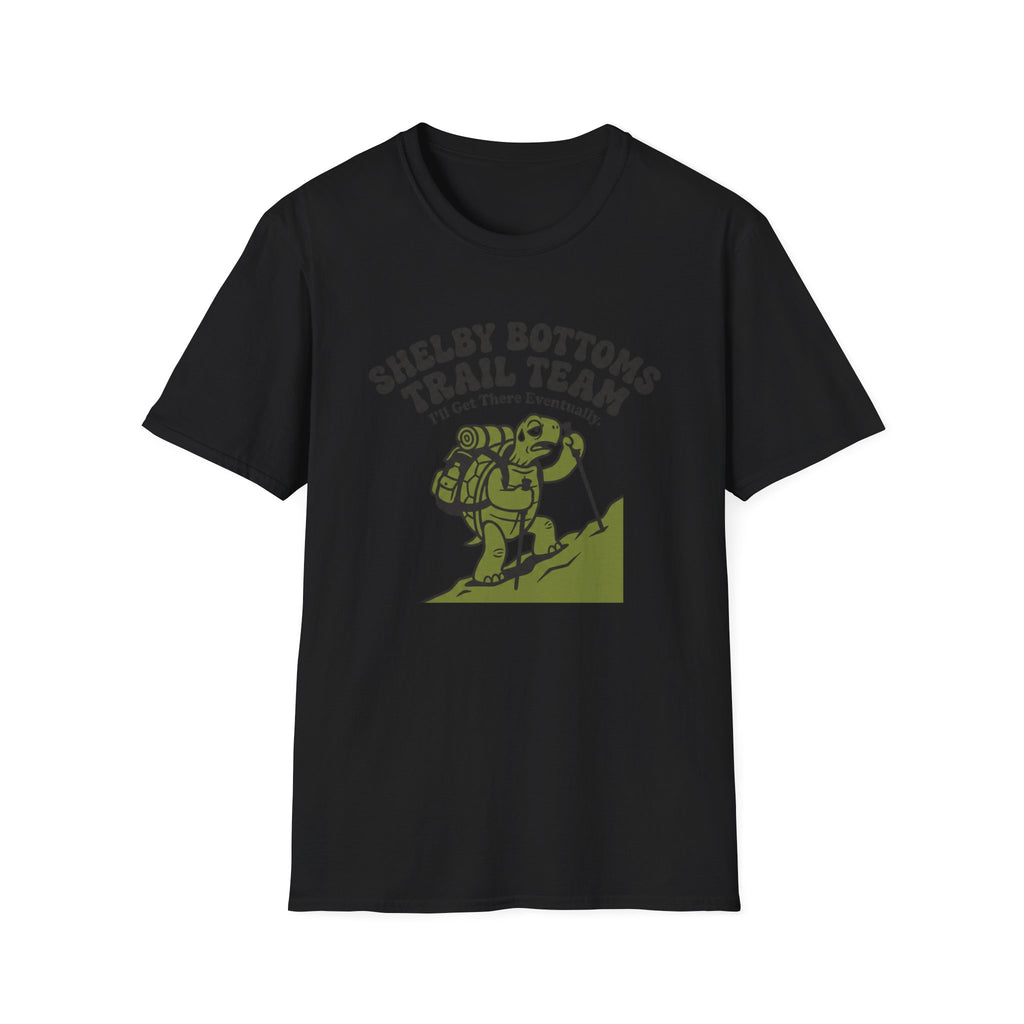 I'll Get There Eventually T‑Shirt
