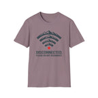 Disconnected Please Do Not Reconnect T‑Shirt