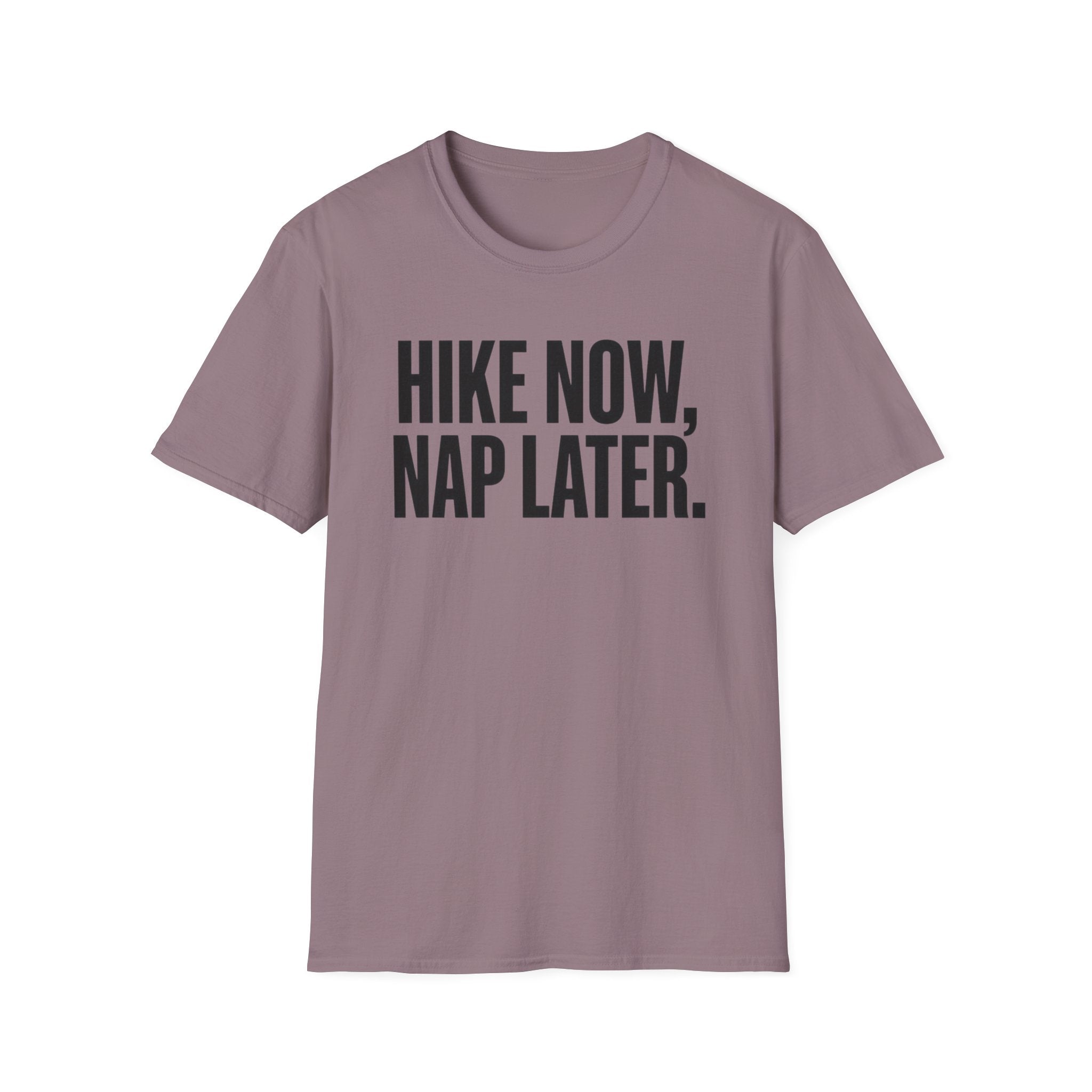 Hike Now Nap Later T‑Shirt