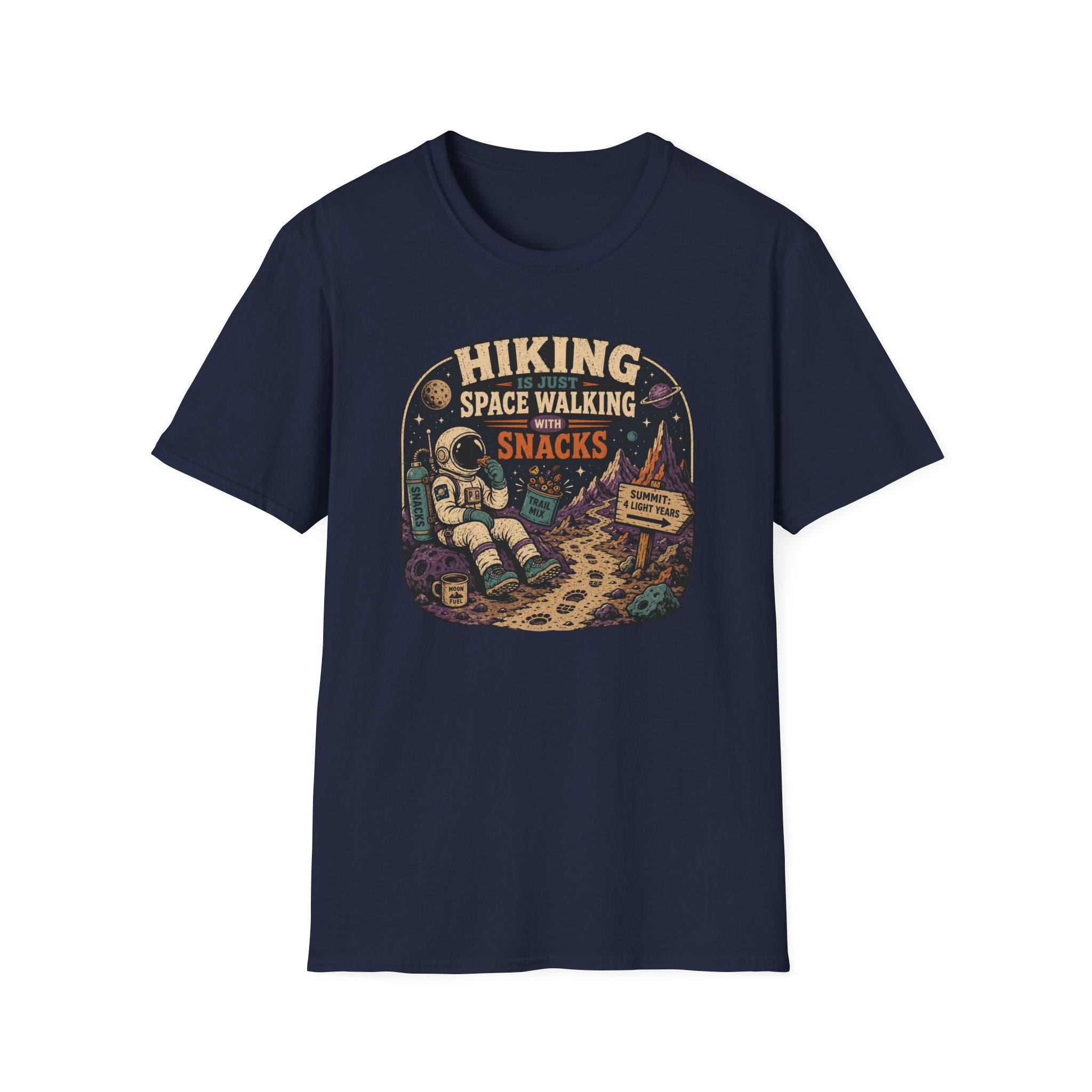 Hiking is Just Space Walking T‑Shirt