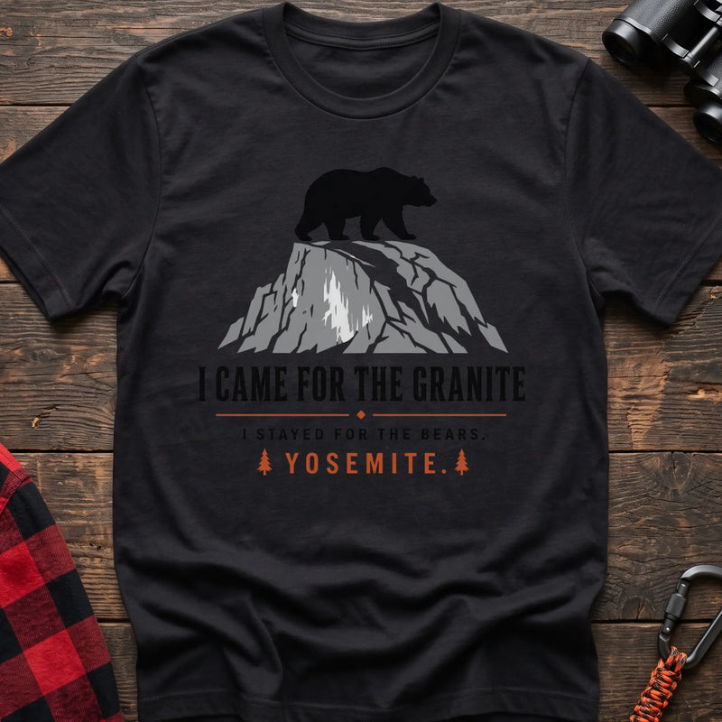 Black cotton t-shirt with a bear on granite graphic and I Came for the Granite Yosemite text on rustic wood