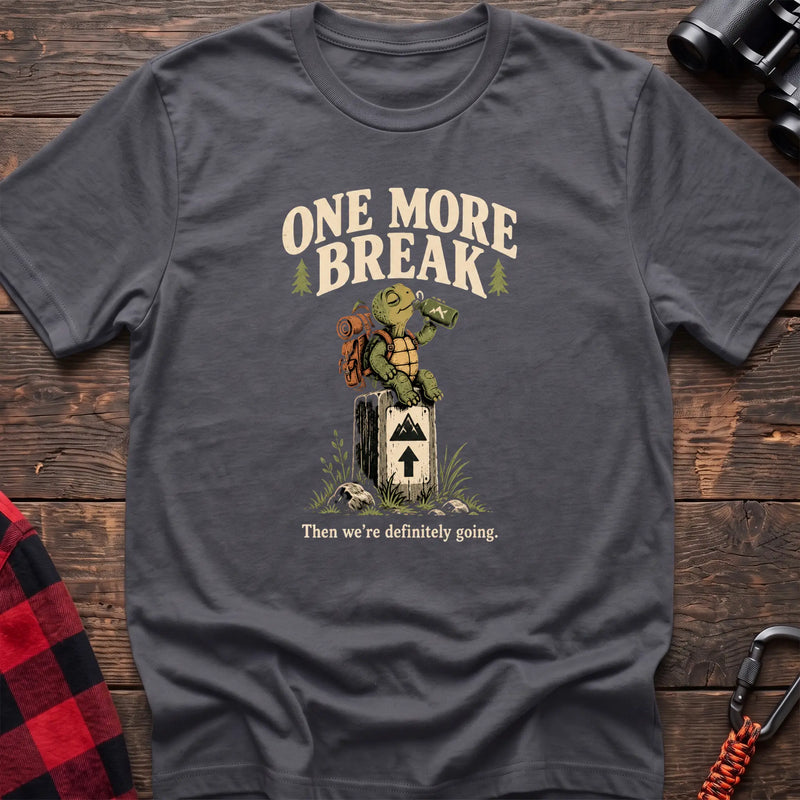 Charcoal cotton t-shirt with a hiking turtle graphic and One More Break text on rustic wood