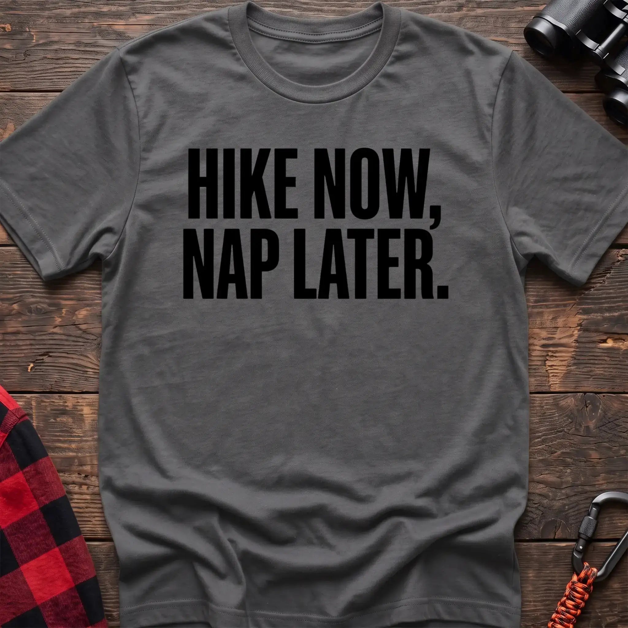 Graphite heather t-shirt with bold black text reading Hike Now, Nap Later