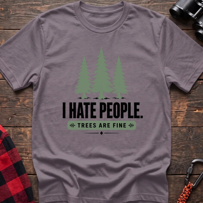 Paragon hiking t-shirt with three pine trees and I Hate People Trees Are Fine text