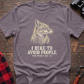 Paragon cotton t-shirt with a fox graphic and I Hike to Avoid People The Foxes Get It text on rustic wood