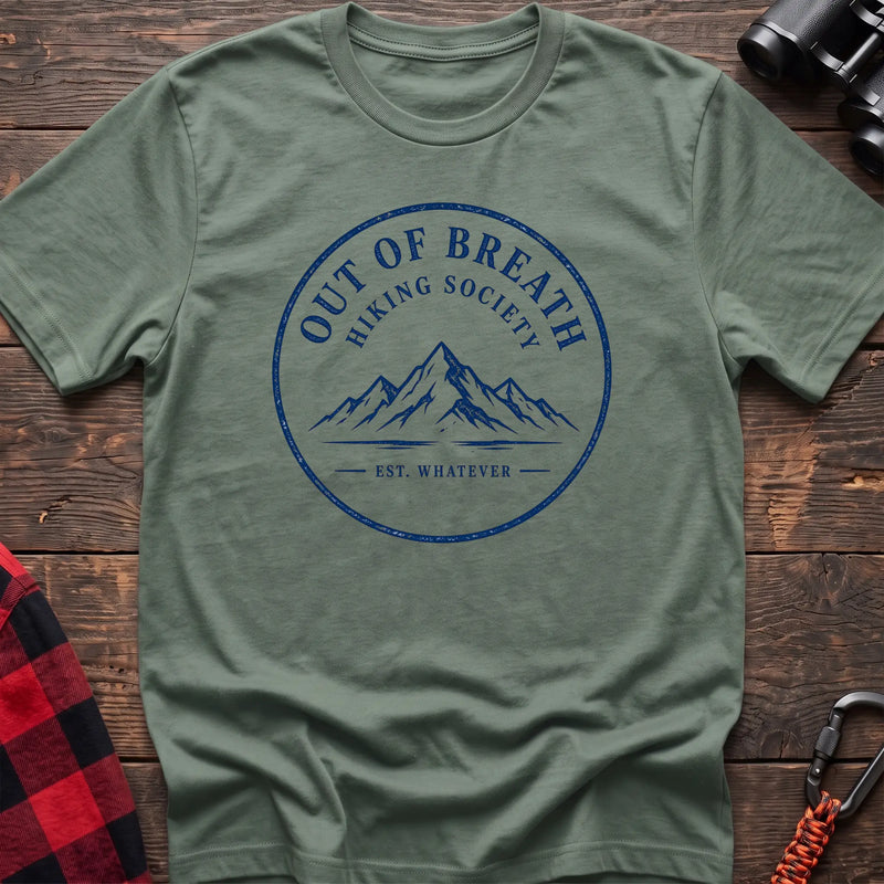 Sage hiking t-shirt with Out of Breath Hiking Society mountain badge and Est Whatever text