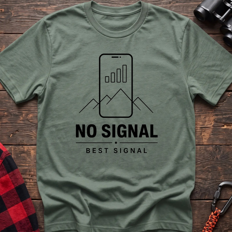 Sage cotton hiking t-shirt with phone signal bars as mountains graphic and "No signal best signal" quote