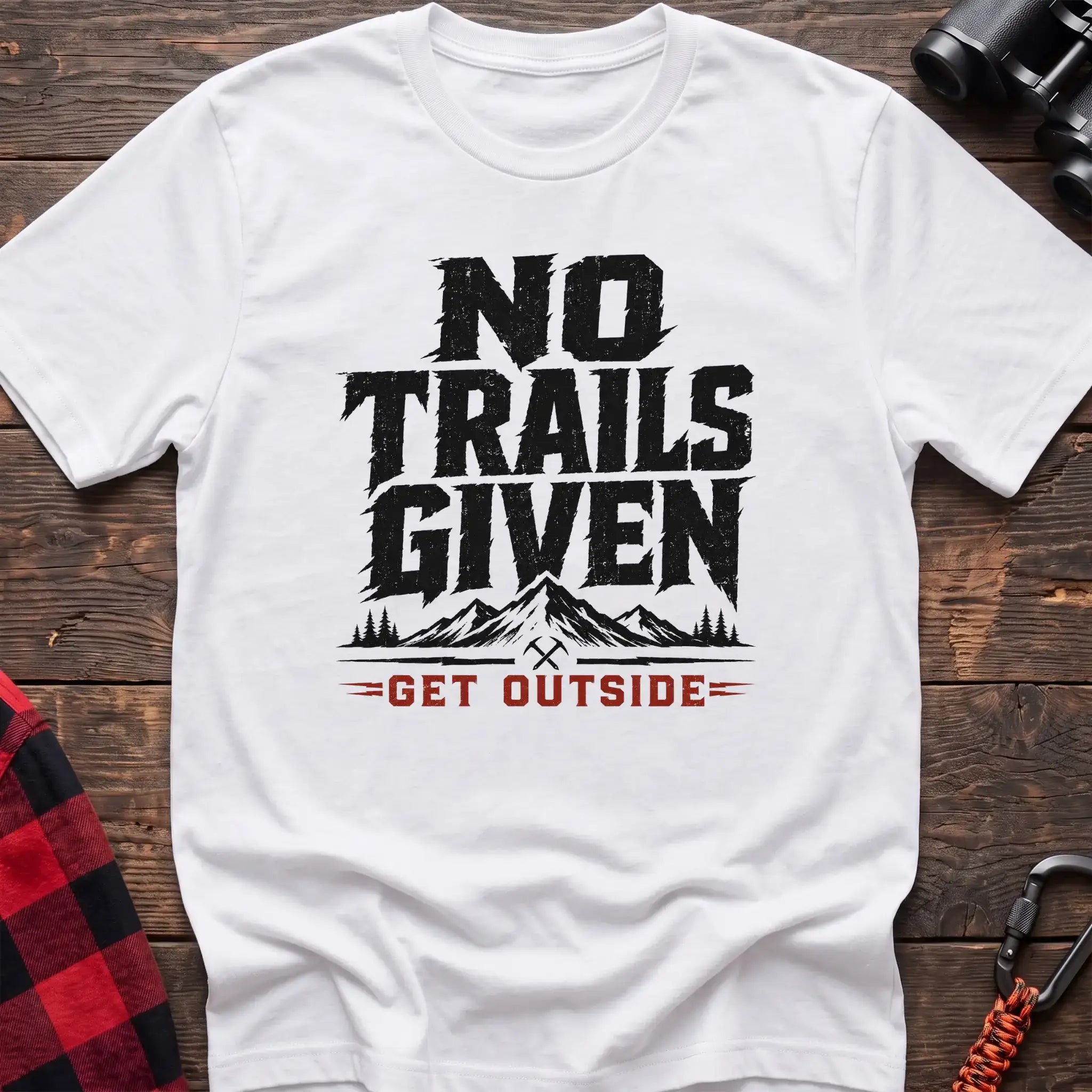 White t-shirt with distressed gray text reading No Trails Given above a mountain graphic and red Get Outside text